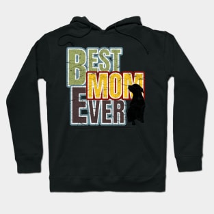 Best Dog Mom Ever Hoodie